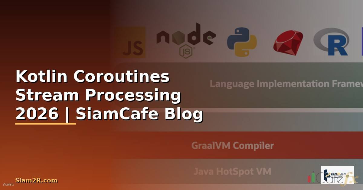 Kotlin Coroutines Stream Processing