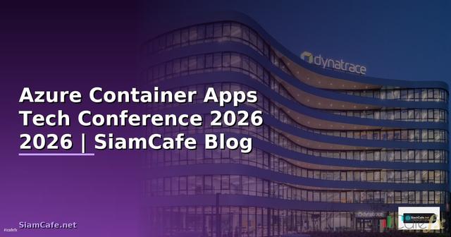 Azure Container Apps Tech Conference 2026