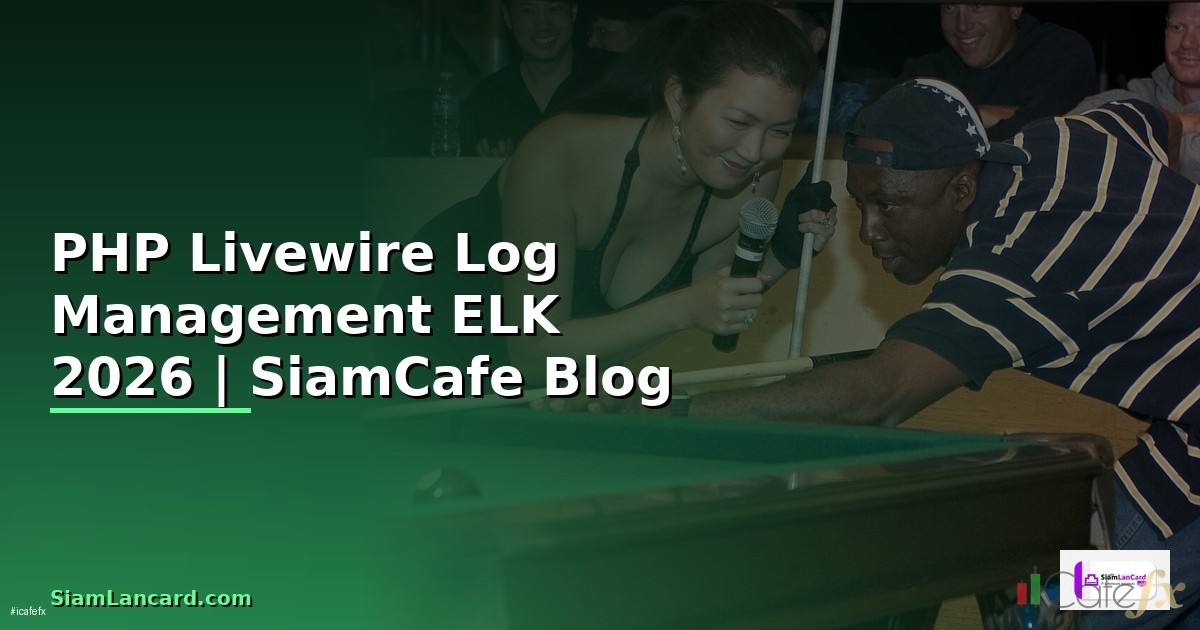 PHP Livewire Log Management ELK