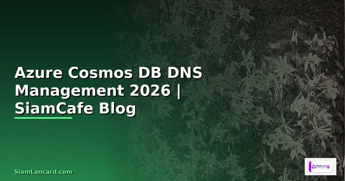 Azure Cosmos DB DNS Management