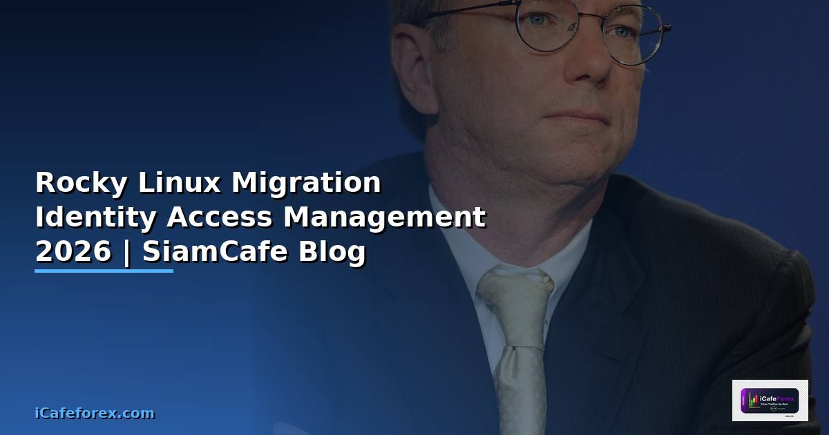 Rocky Linux Migration Identity Access Management