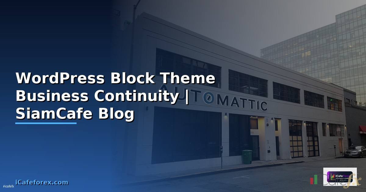 WordPress Block Theme Business Continuity