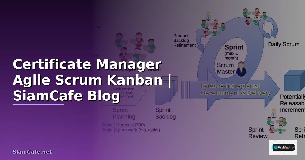 Certificate Manager Agile Scrum Kanban
