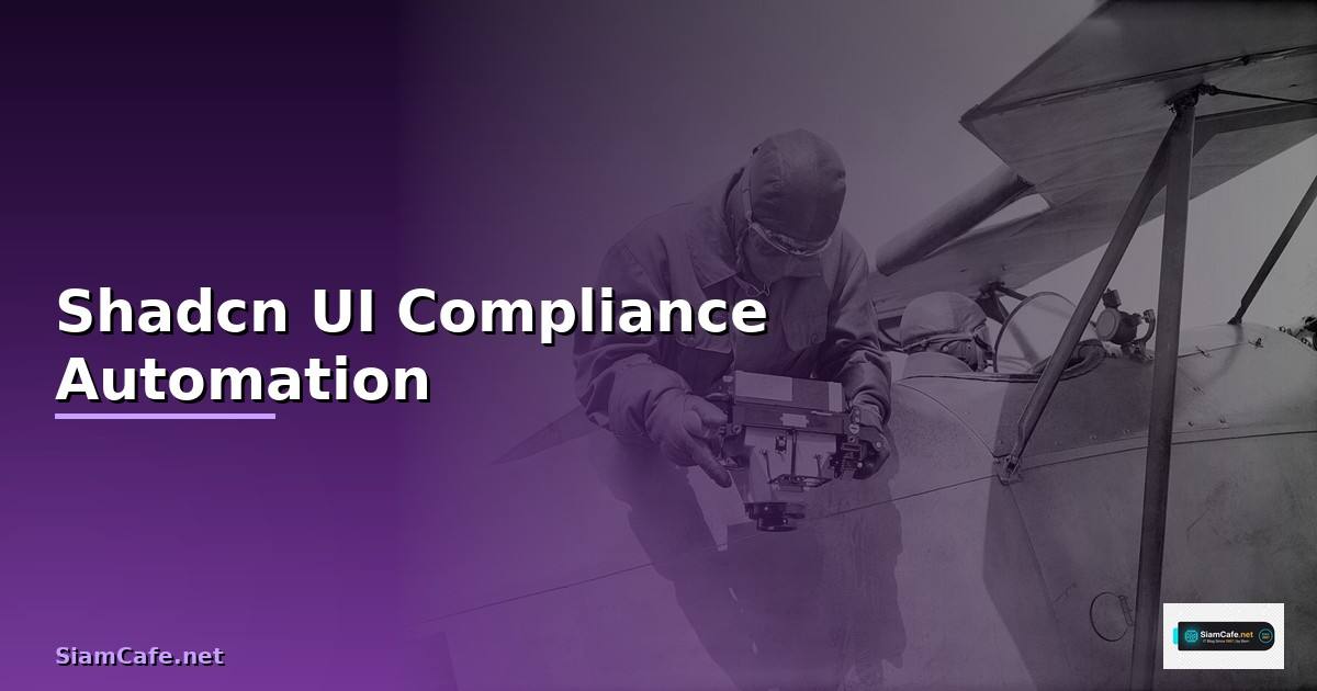 Shadcn UI Compliance Automation —