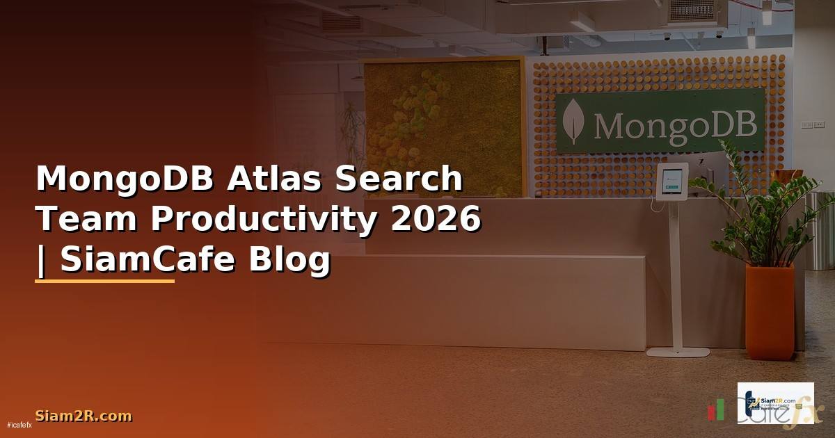 MongoDB Atlas Search Team Productivity