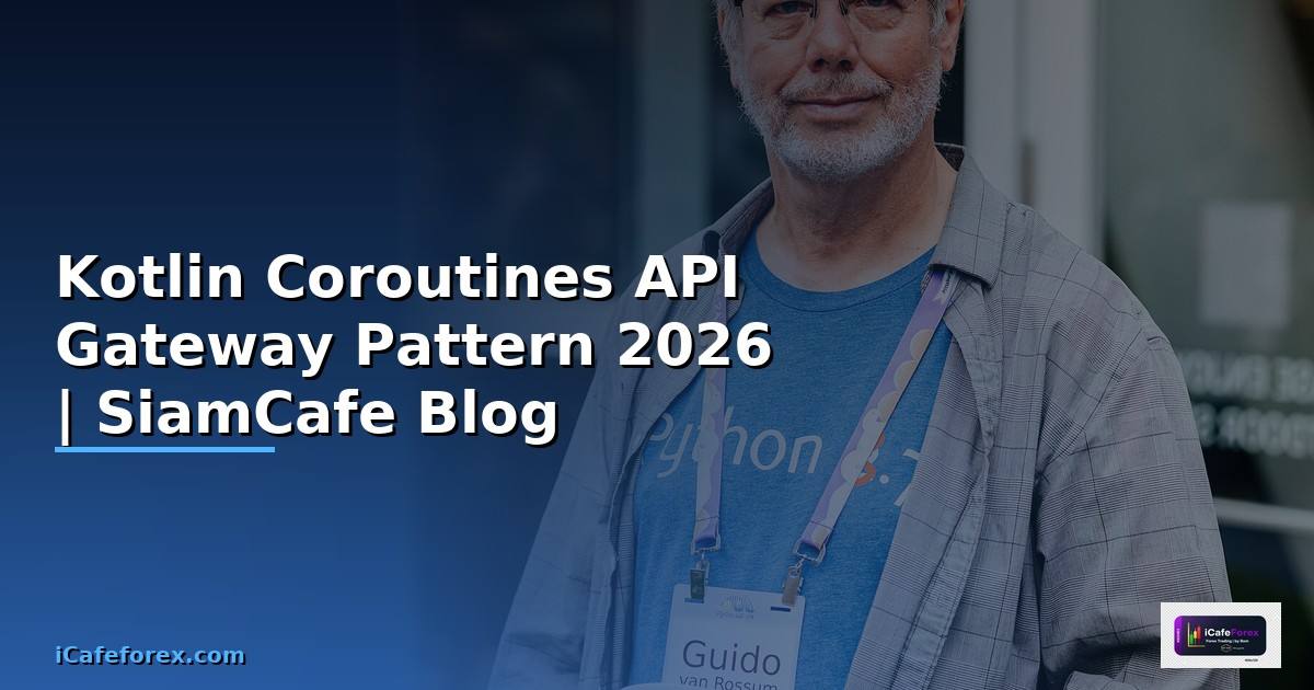 Kotlin Coroutines API Gateway Pattern