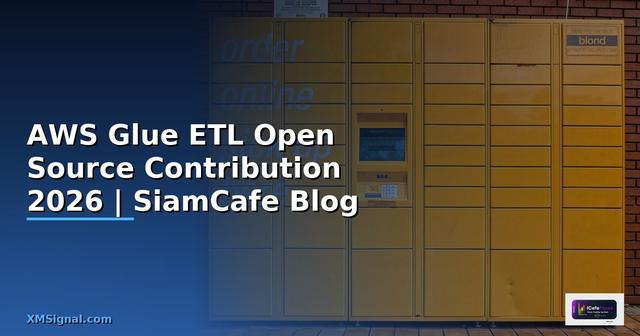AWS Glue ETL Open Source Contribution