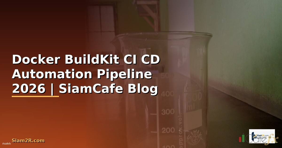 Docker BuildKit CI CD Automation Pipeline