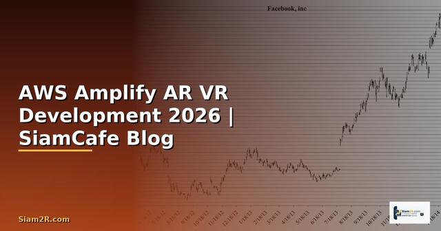 AWS Amplify AR VR Development