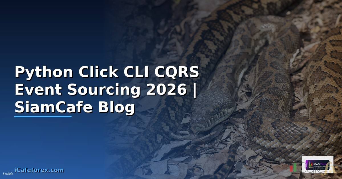 Python Click CLI CQRS Event Sourcing