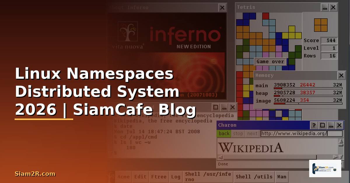 Linux Namespaces Distributed System