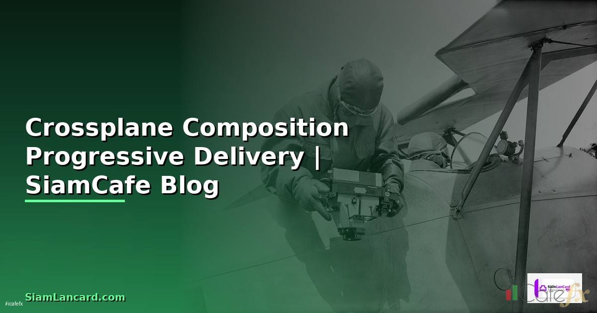 Crossplane Composition Progressive Delivery