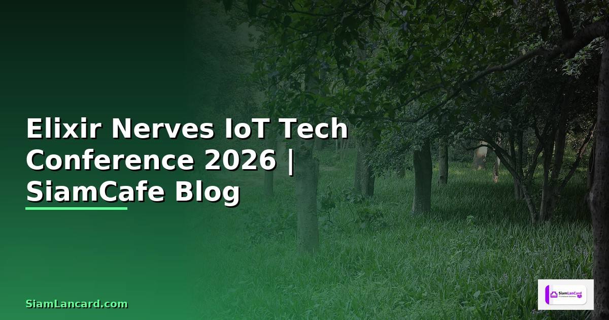 Elixir Nerves IoT Tech Conference 2026