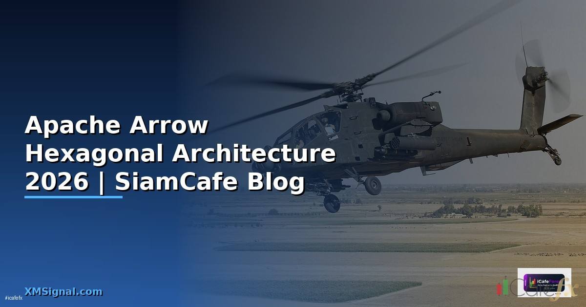 Apache Arrow Hexagonal Architecture