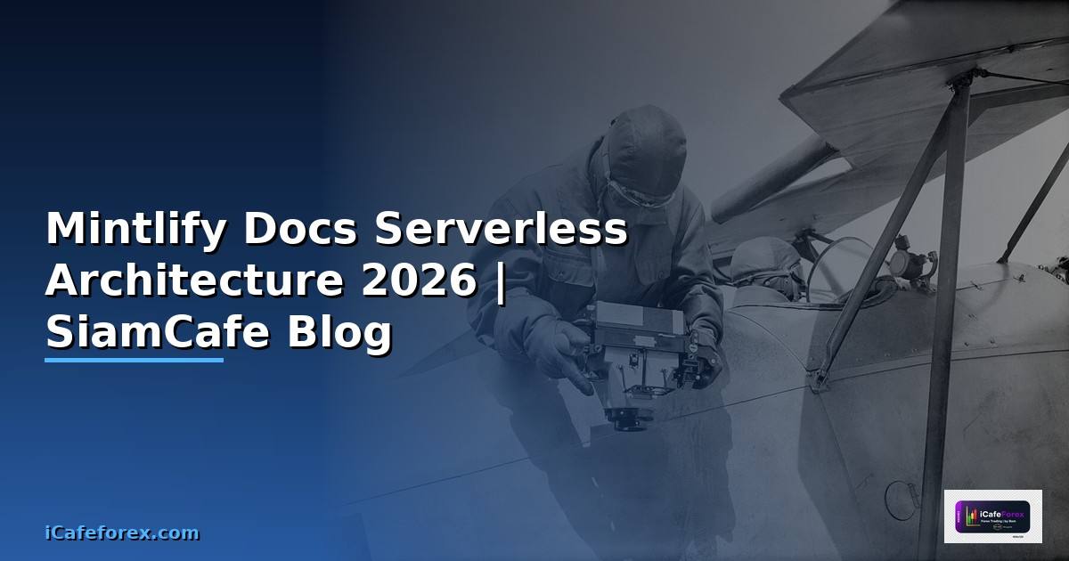 Mintlify Docs Serverless Architecture