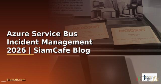 Azure Service Bus Incident Management