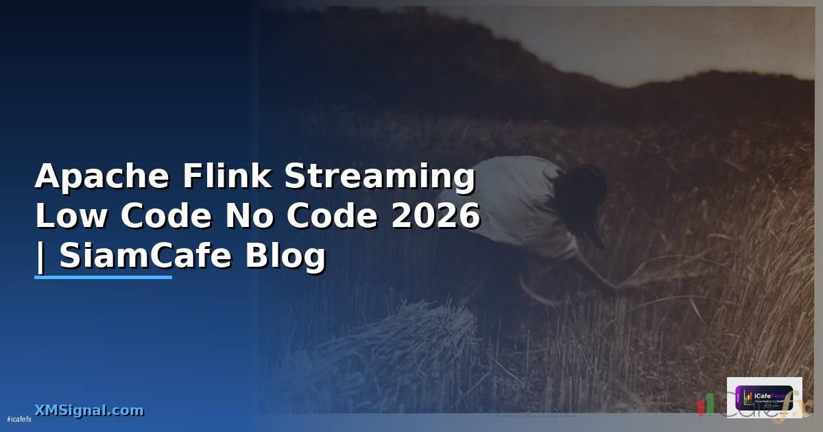 Apache Flink Streaming Low Code No Code