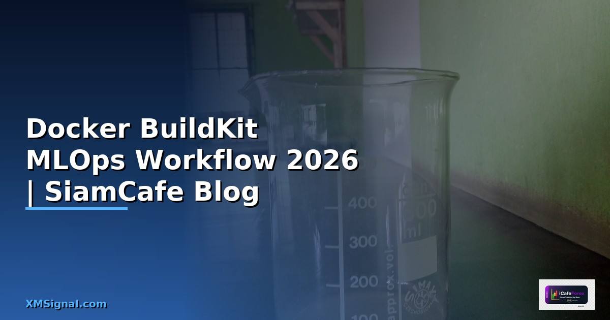 Docker BuildKit MLOps Workflow