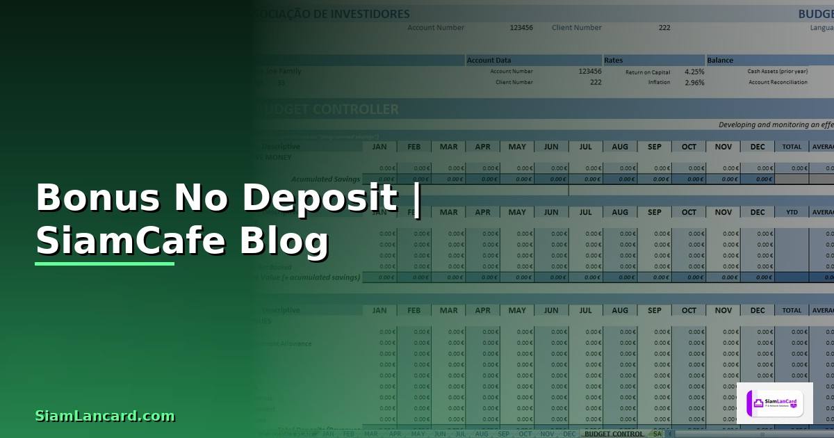 Bonus No Deposit — โบนัสไม่ต้องฝากเงิน