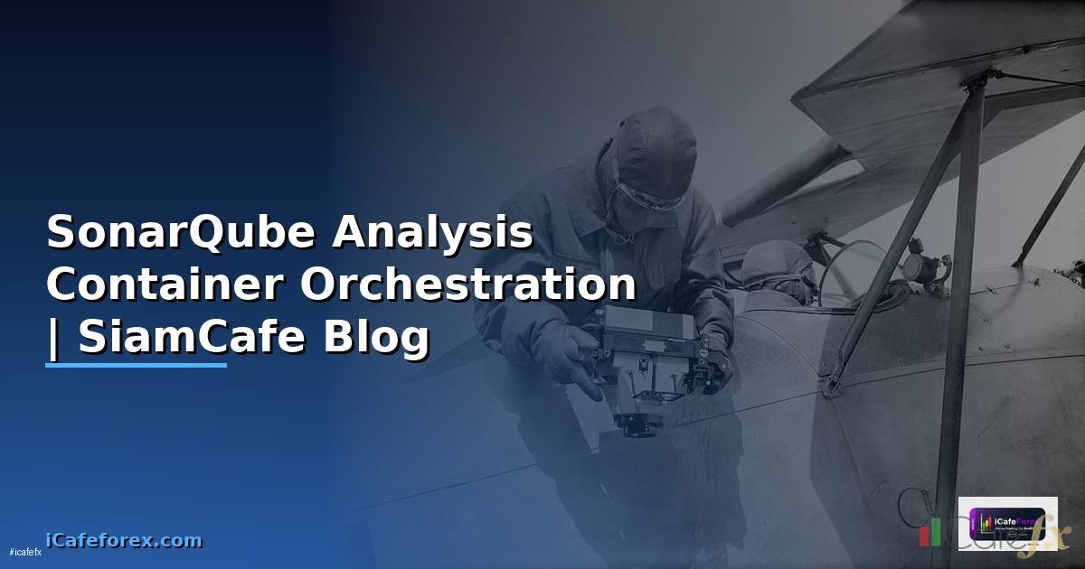 SonarQube Analysis Container Orchestration