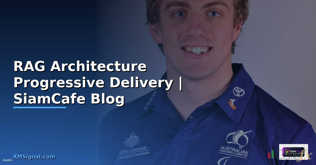 RAG Architecture Progressive Delivery