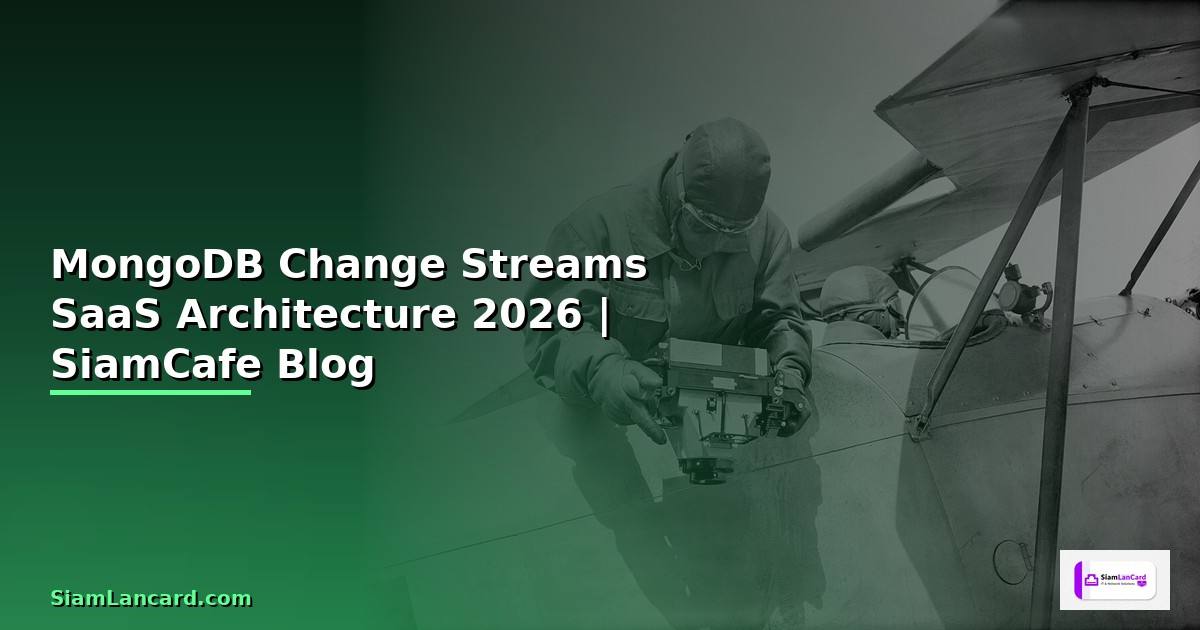 MongoDB Change Streams SaaS Architecture