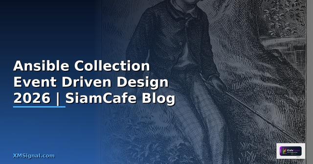 Ansible Collection Event Driven Design