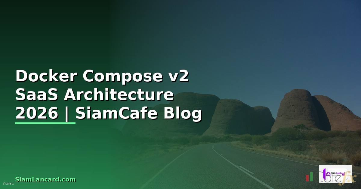 Docker Compose v2 SaaS Architecture