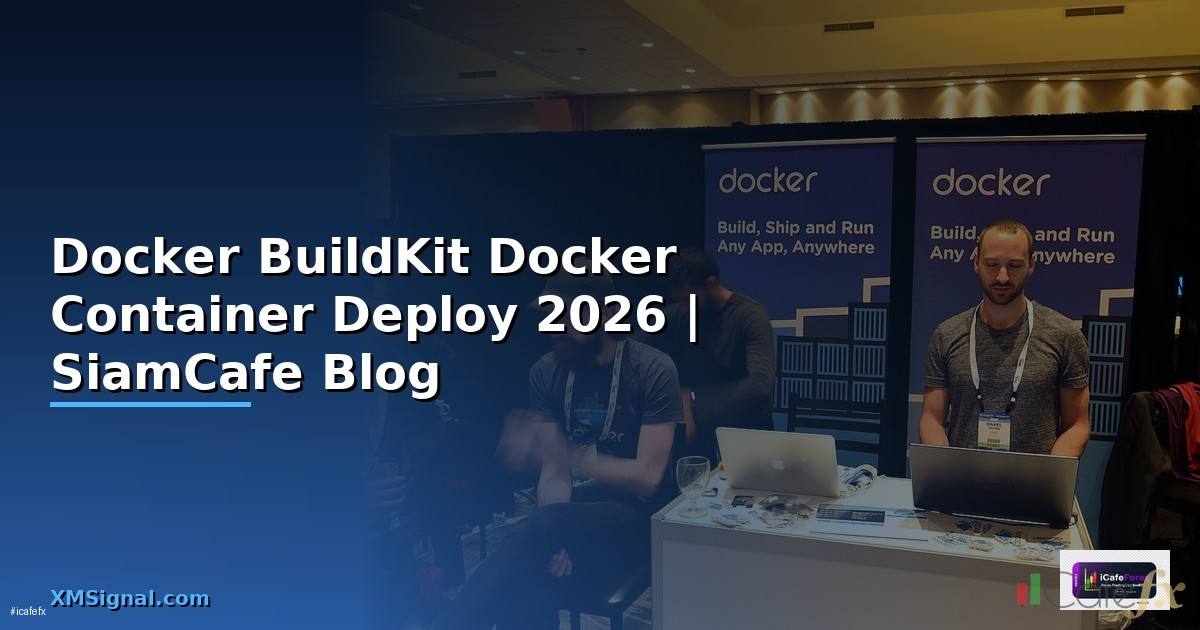 Docker BuildKit Docker Container Deploy