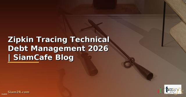 Zipkin Tracing Technical Debt Management