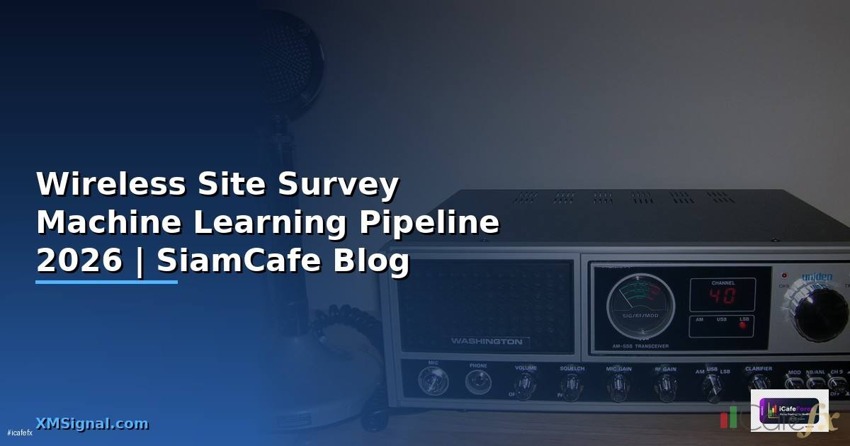 Wireless Site Survey Machine Learning Pipeline