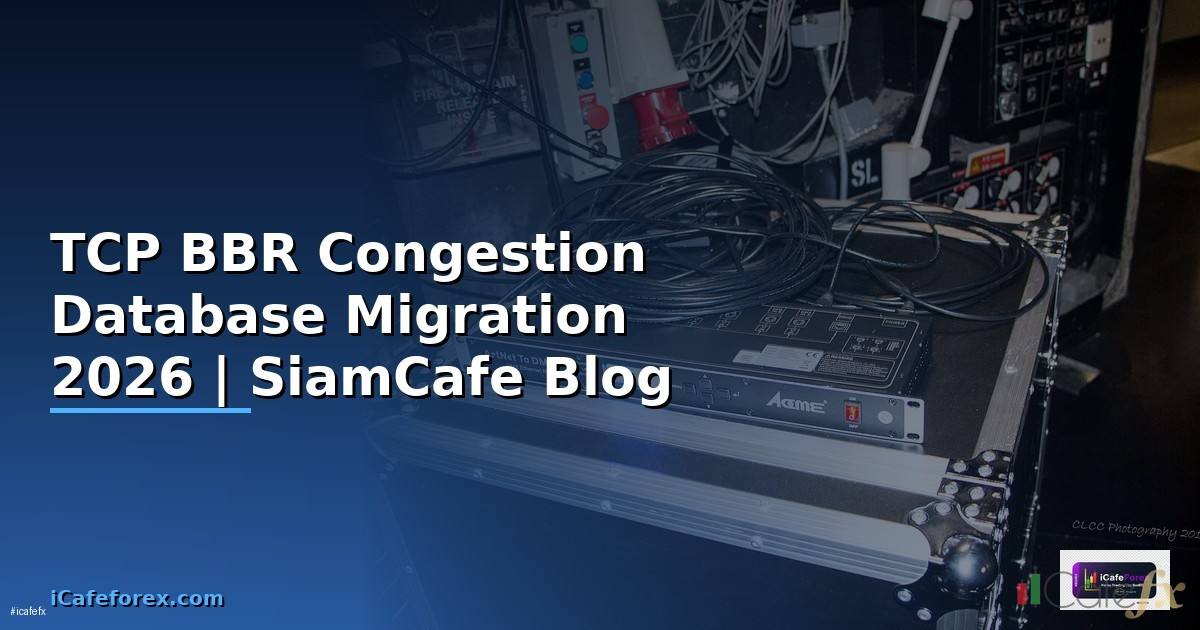 TCP BBR Congestion Database Migration