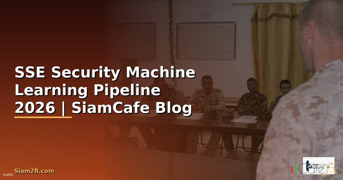 SSE Security Machine Learning Pipeline