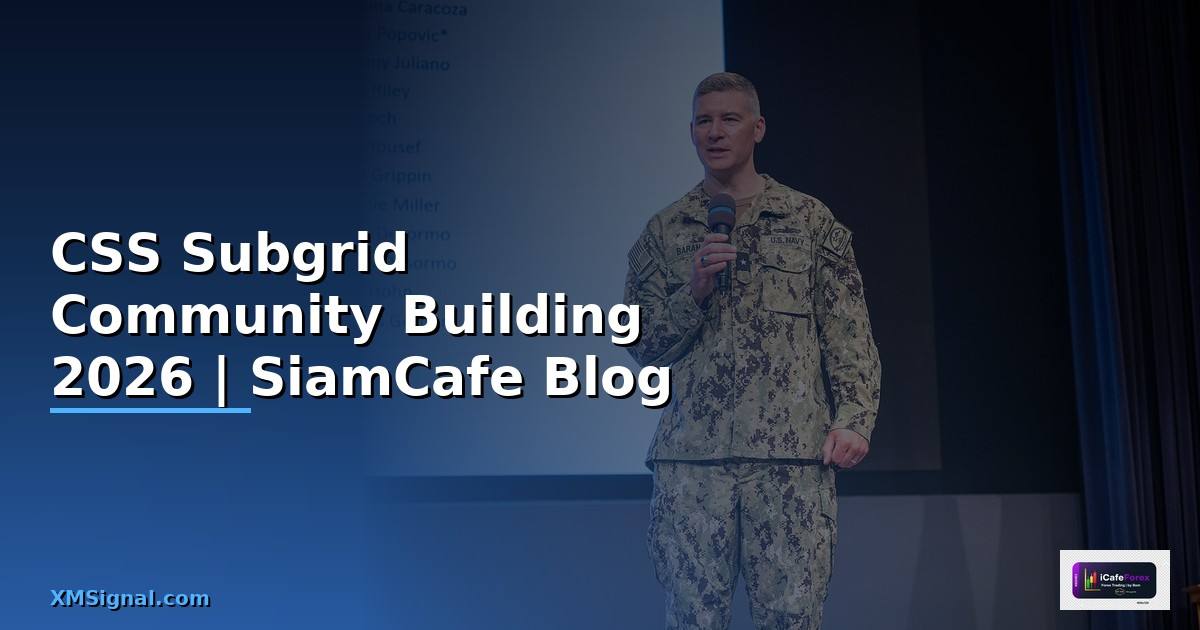 CSS Subgrid Community Building