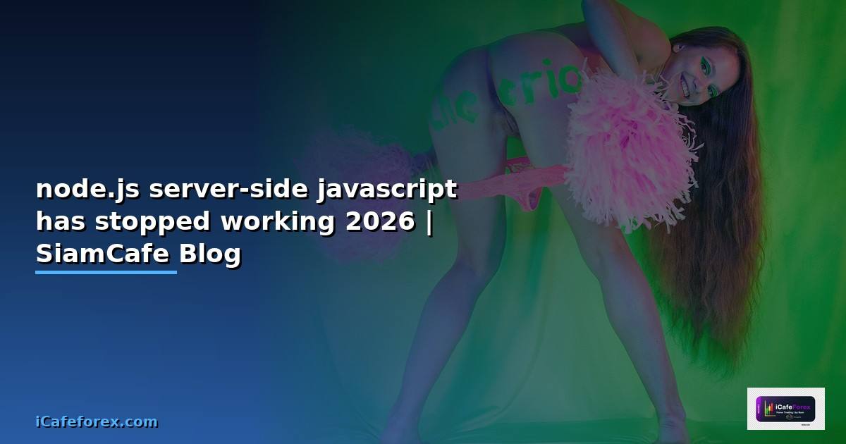 node.js server-side javascript has stopped
