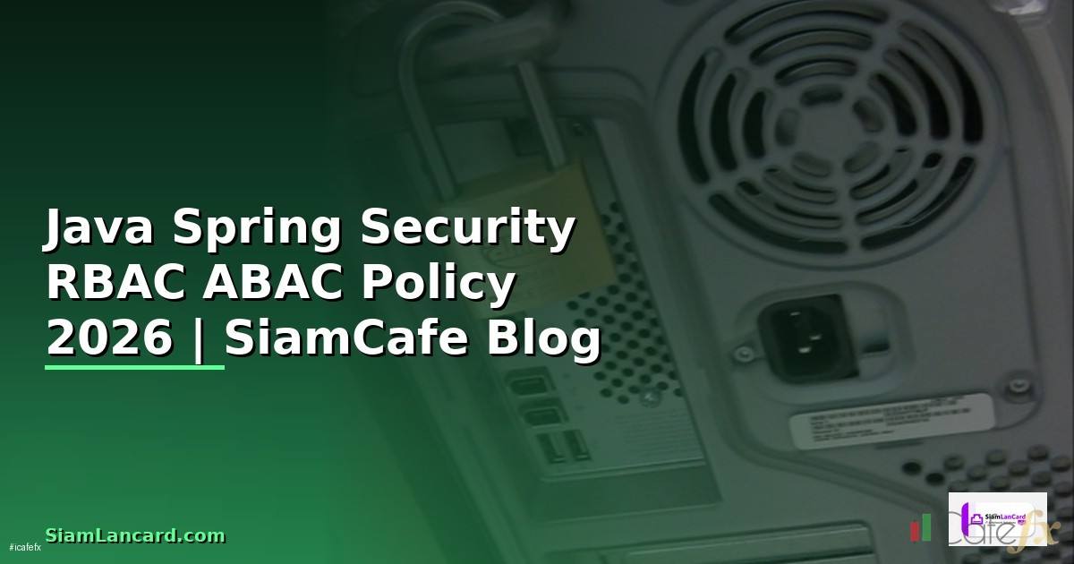 Java Spring Security RBAC ABAC Policy