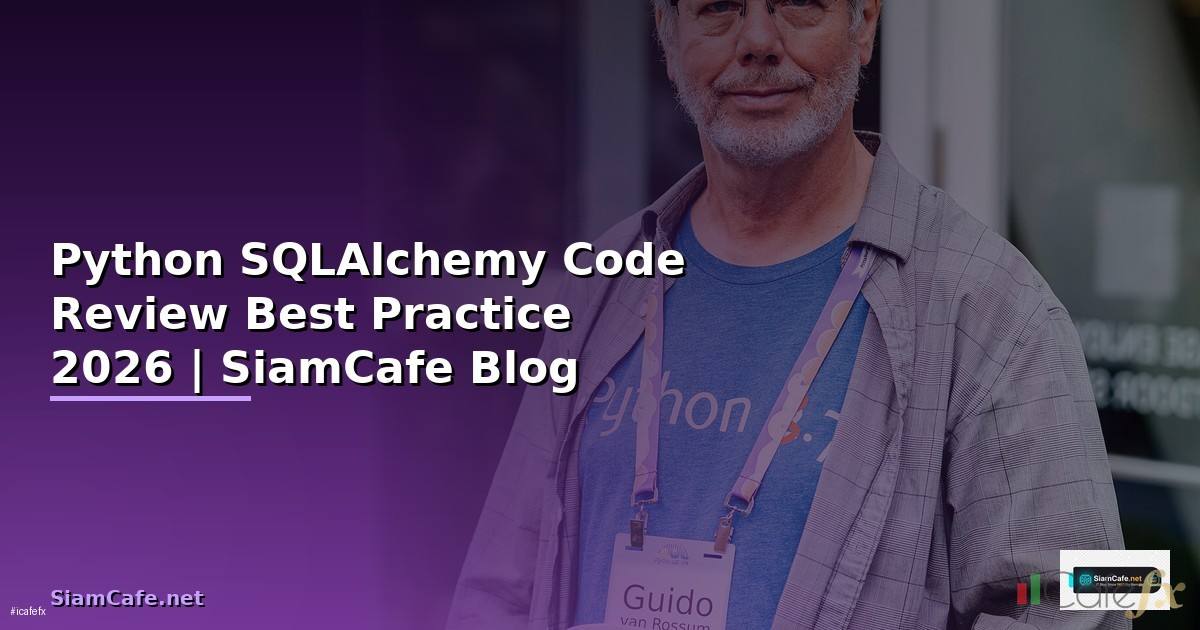 Python SQLAlchemy Code Review Best Practice
