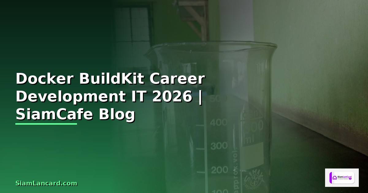 Docker BuildKit Career Development IT