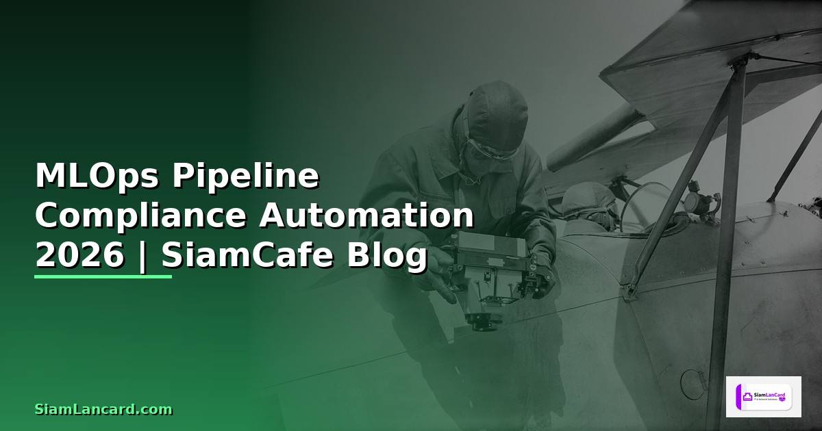 MLOps Pipeline Compliance Automation