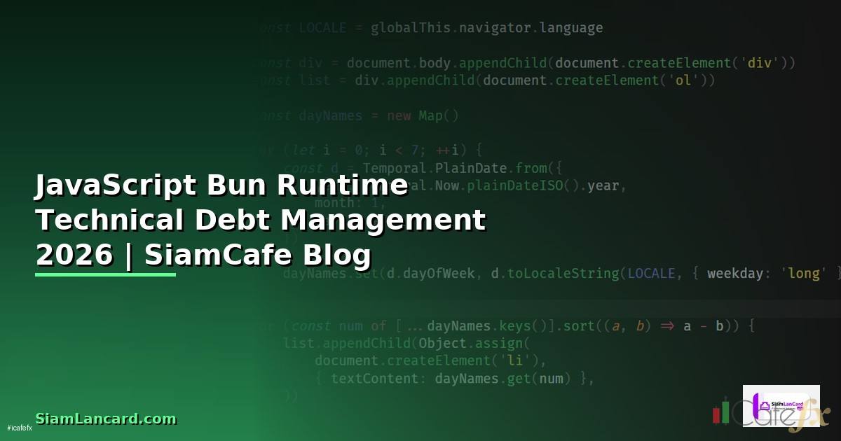 JavaScript Bun Runtime Technical Debt Management