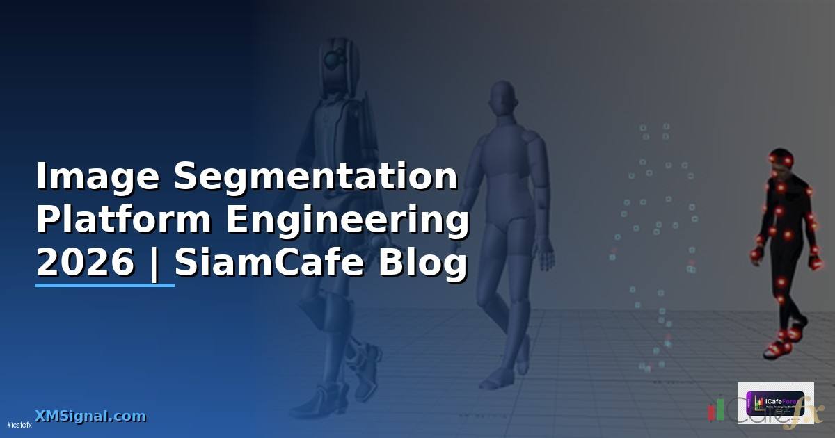 Image Segmentation Platform Engineering