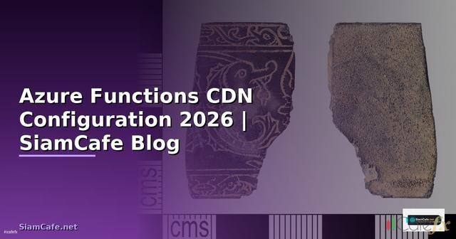 Azure Functions CDN Configuration