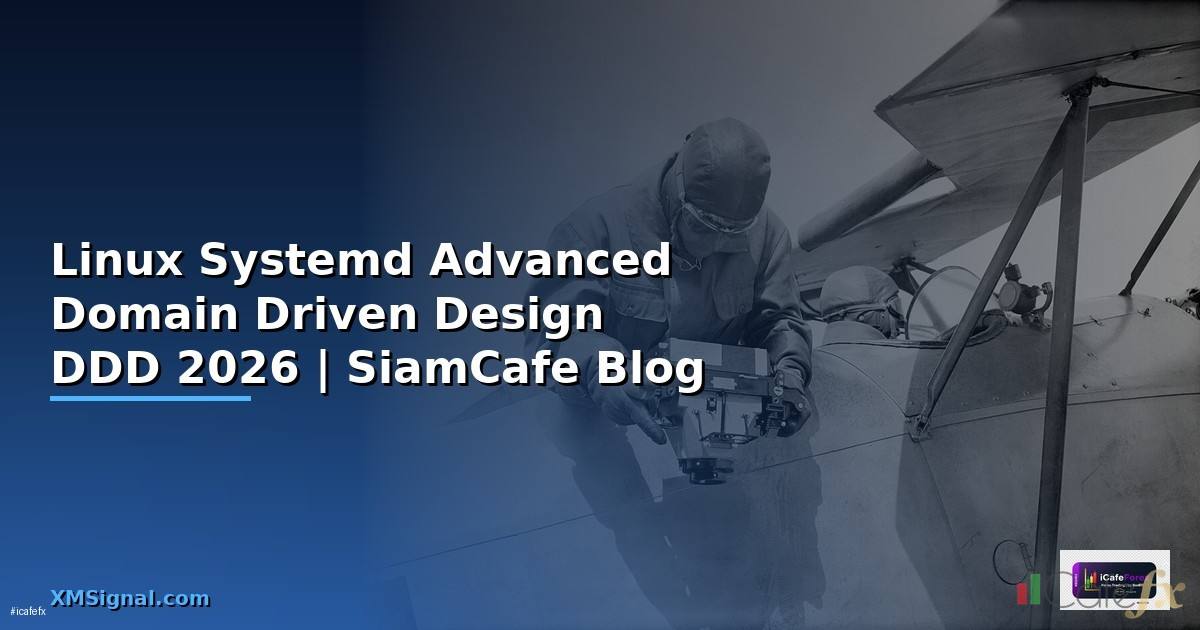 Linux Systemd Advanced Domain Driven Design DDD
