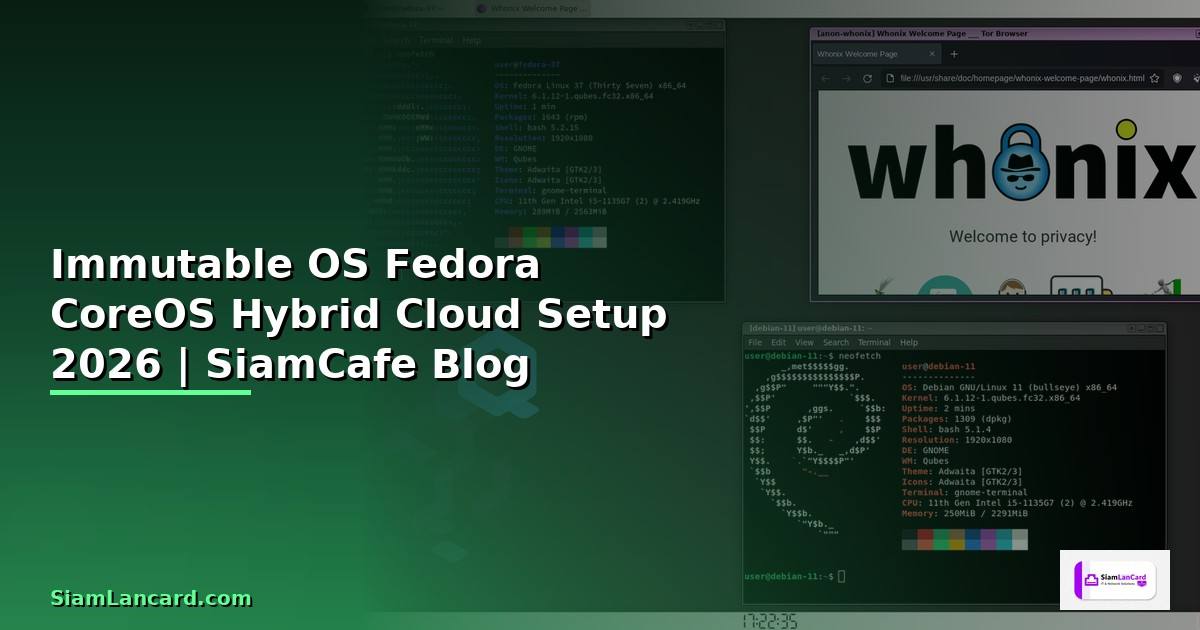 Immutable OS Fedora CoreOS Hybrid Cloud Setup