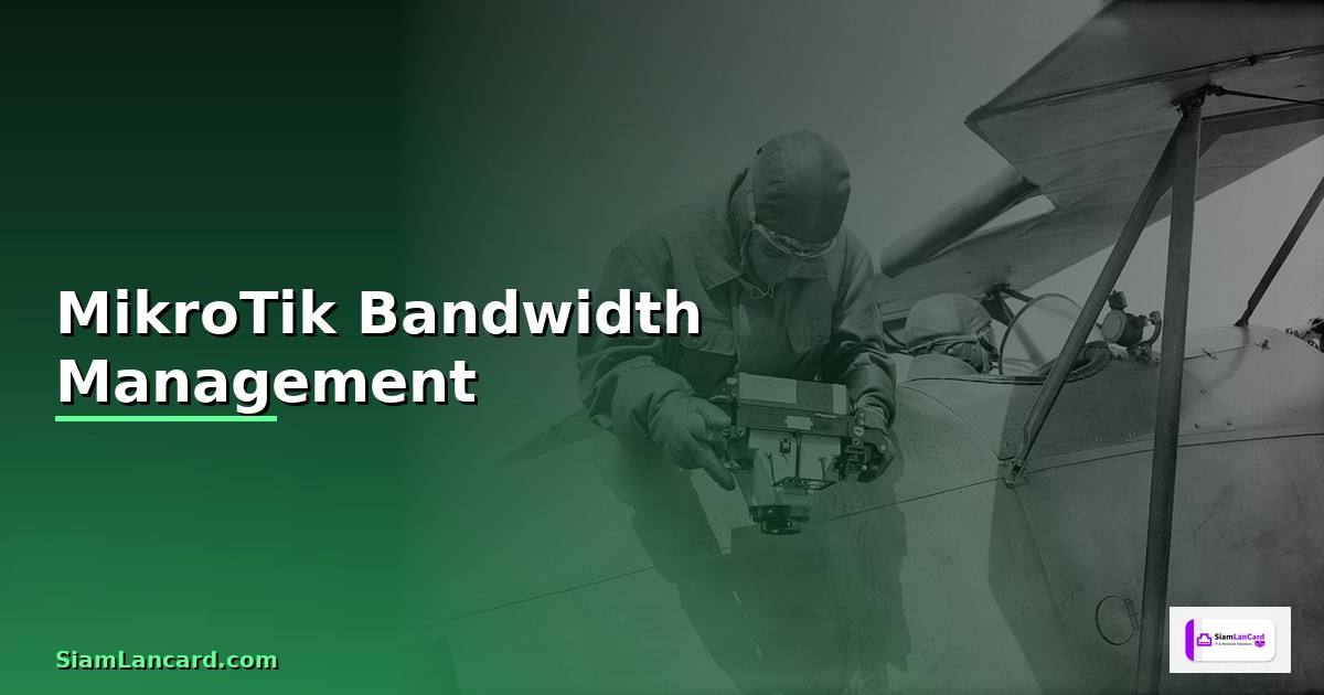 MikroTik Bandwidth Management ควบคุมแบนด์วิดท์ออฟฟิศ