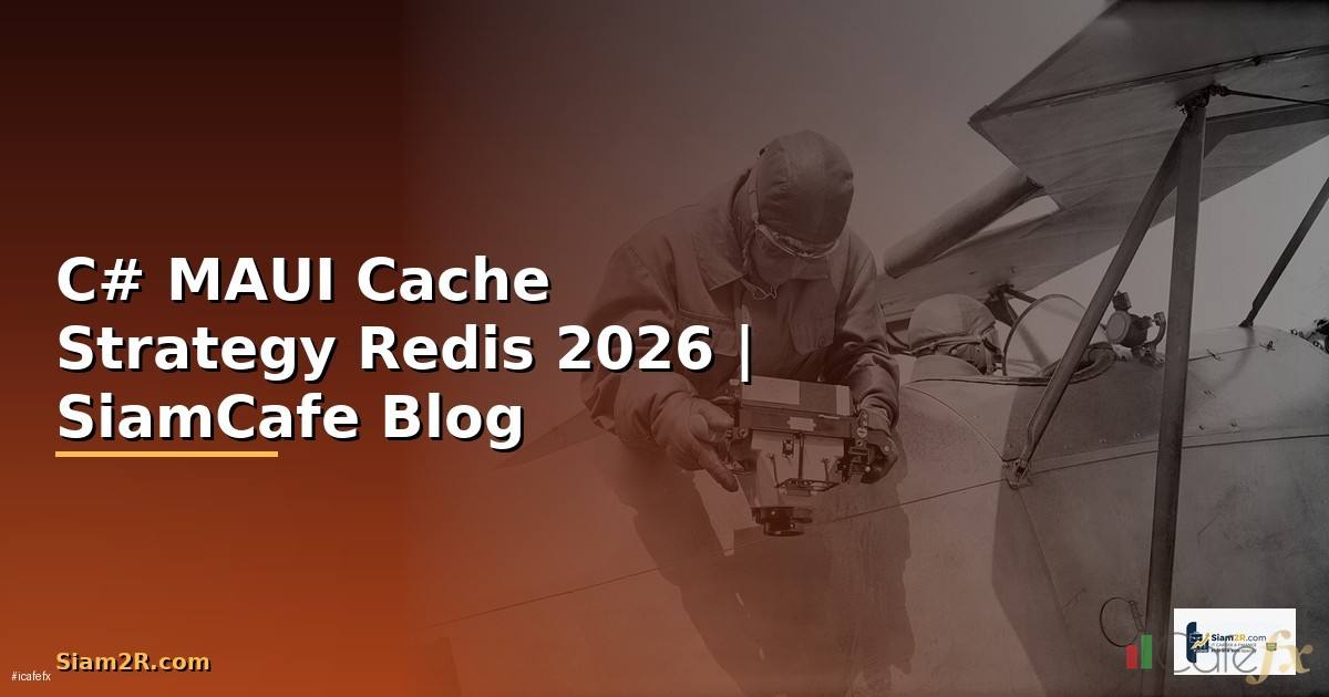 C# MAUI Cache Strategy Redis