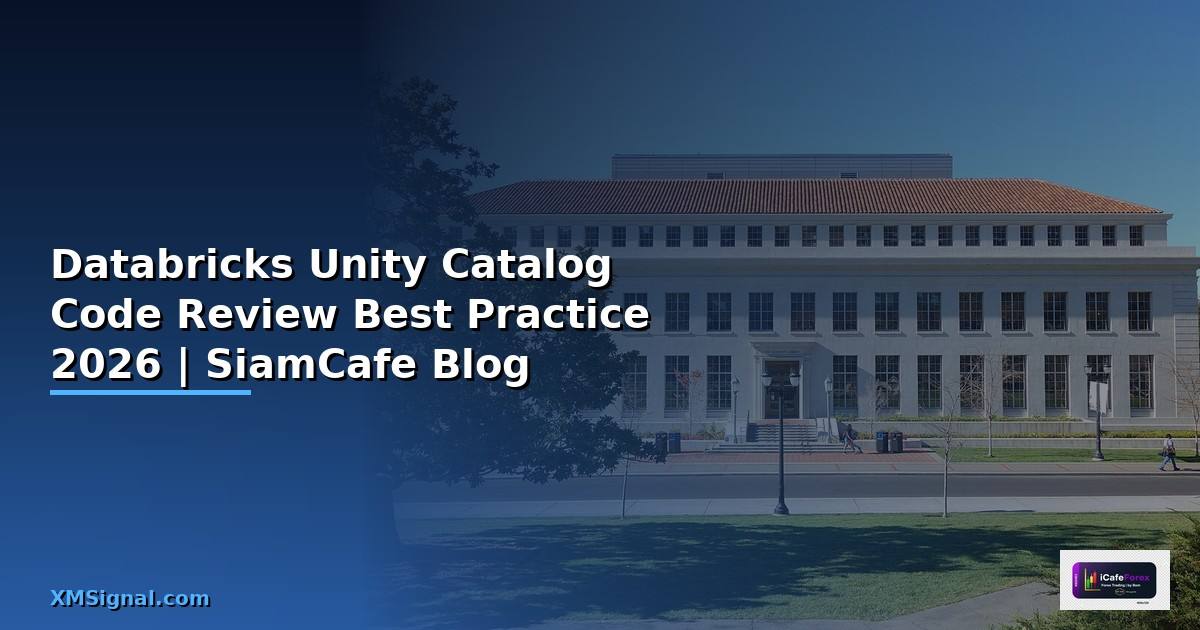 Databricks Unity Catalog Code Review Best