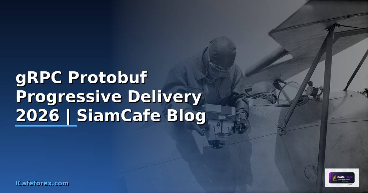 gRPC Protobuf Progressive Delivery