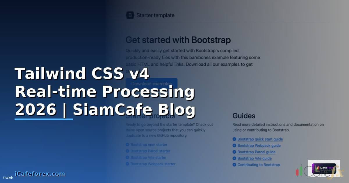 Tailwind CSS v4 Real-time Processing