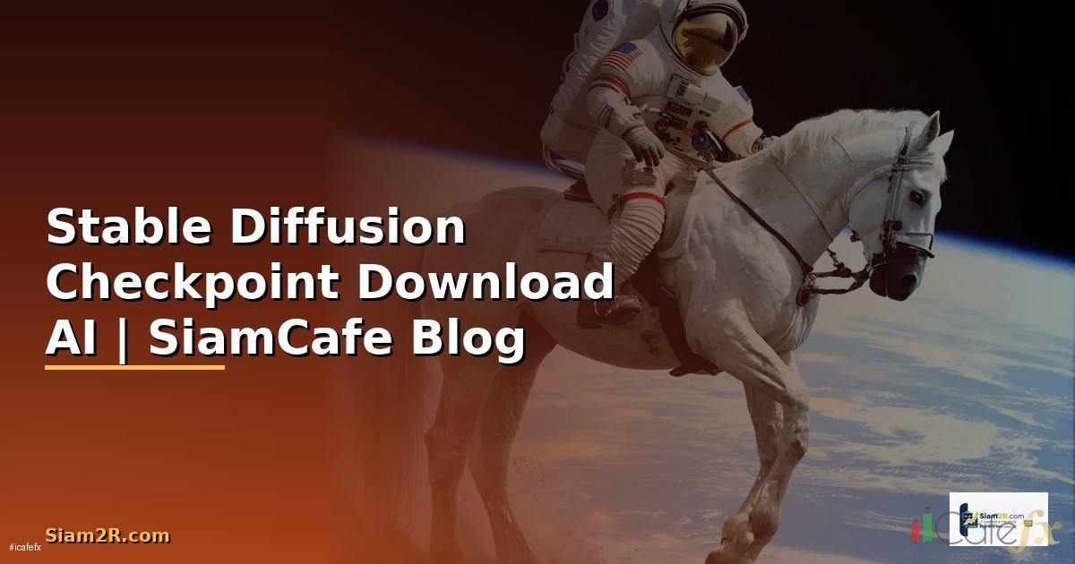 Stable Diffusion Checkpoint Download —